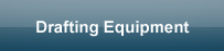 Drafting Equipment